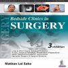 Bedside Clinics in Surgery by Makhan Lal Saha (Author)
