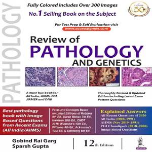 Review Of Pathology And Genetics