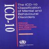 The Icd-10 Classification Of Mental & Behavioural Disorders books
