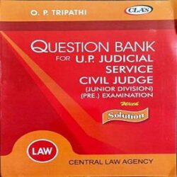 Question Bank For U.P. Judicial Service Civil Judge (Junior Division) (Pre books