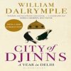 City of Djinns A Year in Delhi books