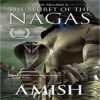 The Secret Of The Nagas (Shiva Trilogy) books