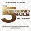 The 5 Second Rule Transform your Life, Work, and Confidence with Everyday Courage books