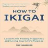 How to Ikigai books