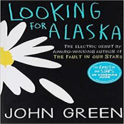 Looking for Alaska books