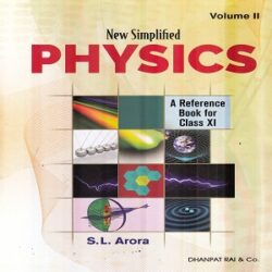 Physics-Vol-1-2-Class-XI-S.L Arora books