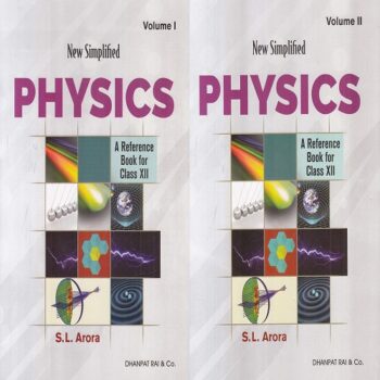 Physics Volume I & II Class 12