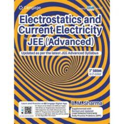 Electrostatics and Current Electricity for JEE (Advanced)