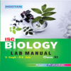 ISC Bio Lab Manual Including Practical fil books