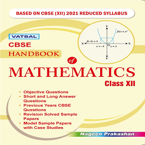 Mathematics Handbook for Class 12th
