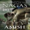 The Secret Of The Nagas (Shiva Trilogy-2) Boooks
