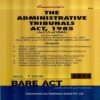 Commercial’s The Administrative Tribunals Act,1985 [Bare Act 2021] books
