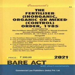 Commercials-The-Fertiliser-Inorganic-Organic-Or-Mixed-Control-Order-1985-Bare-Act-2020 books