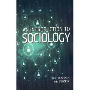 An introduction to Sociology  | Vidya Bhushan