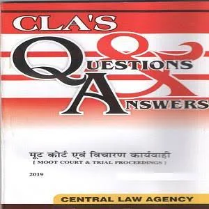 CLA’s Question & Answers Moot Court & Trial Proceedings [Hindi]