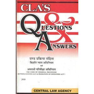 CLA’s Question & Answers The code of Criminal Procedure Juvenile Justice Act & Probation of Offenders Act [Hindi]