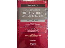 Commentaries on Motor Vehicle Act and Rules [7th,Edition 2021] By D Sengupta
