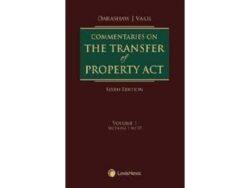 Commentaries on The Transfer of Property Act [6th,Edition 2021] Set of 2 Vols. By Darashaw J Vakil