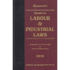 Commercial’s Manual on Labour & Industrial Laws Edition,2021