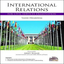 International Relation for Civil Services Examination [Edition 2019] By Abhey Kumar books