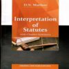 Interpretation of Statutes [6th,Edition,Reprint 2021] By D N Mathur books