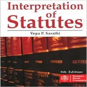 Interpretation of Statutes [5th,Edition 2021]