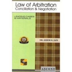 Ascent’s Law of Arbitration Conciliation & Negotiation