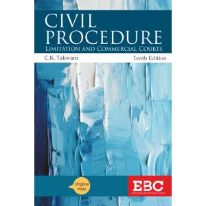 Civil Procedure With Limitation 10th edition | C.K. Takwani