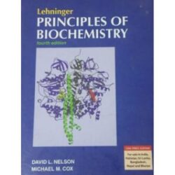 Lehninger Principles Of Biochemistry Fourth Edition