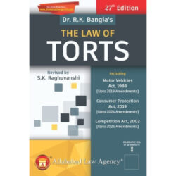 the-law-of-torts-r-k-bangia-27th-edition