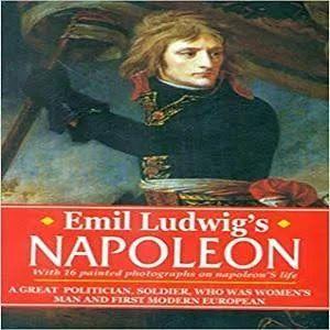 Emil Ludwig s Napoleon