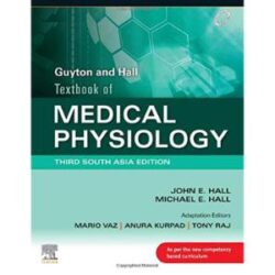 Guyton & Hall Textbook of Medical Physiology Third South Asia Edition