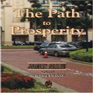 The Path to Prosperity Paperback