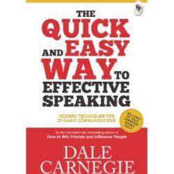 The Quick and Easy Way to Effective Speaking Paperback
