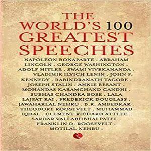 The World’s 100 Greatest Speeches Paperback – 14 September 2016