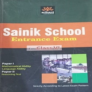 Sainik School Entrance Exam for Class VI