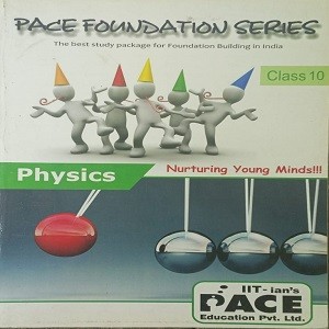 Physics Pace Foundation Series
