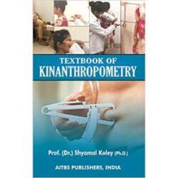 Textbook of Kinanthropometry
