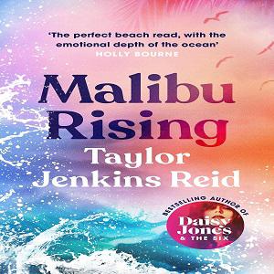 Malibu Rising – Taylor Jenkins Reid (Hardcover)
