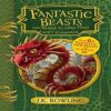FANTASTIC BEASTS AND WHERE TO FIND THEM J.K. ROWLING - (HARDCOVER)