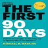 THE FIRST 90 DAYS - WATKINS (HARDCOVER)