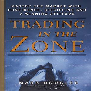 Trading In The Zone – Mark Douglas (Hardcover)