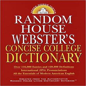 Random House Webster’s Concise College Dictionary