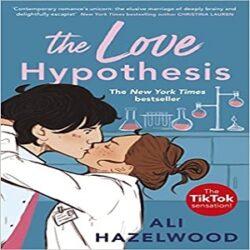 The Love Hypothesis Tiktok made me buy it! The romcom of the year!
