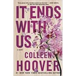 It Ends With Us: A Novel: Volume 1