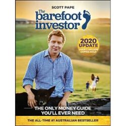 The Barefoot Investor The Only Money Guide You’ll Ever Need