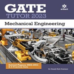 GATE Tutor 2023 MECHANICAL ENGINEERING