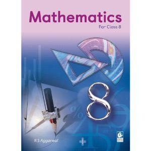 Mathematics for Class 8 – CBSE – by R.S. Aggarwal