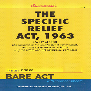 Commercial’s The Specific Relief Act, 1963