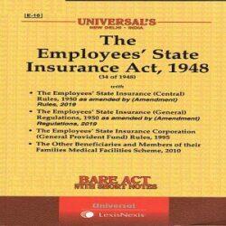 Universal’s The Employees State Insurance Act,1948 (Bare Act)